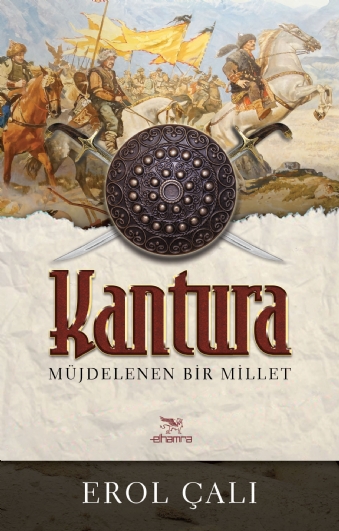 KANTURA Müjdelenen Bir Millet