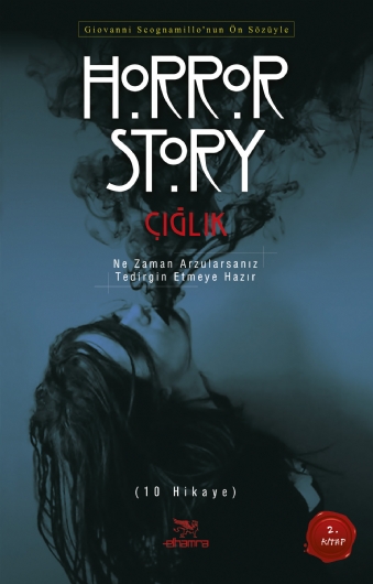 ÇIĞLIK - Horror Story 2